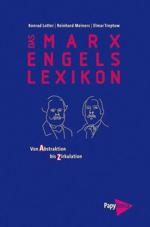 Das Marx-engels-lexikon | Von Abstraktion Bis Zirkulation | Konrad